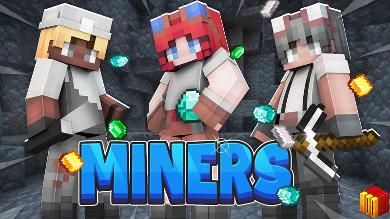 Miners