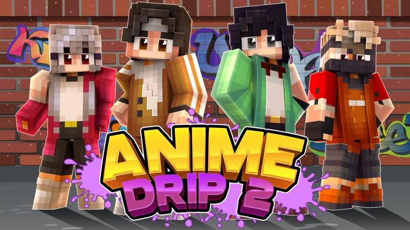 Anime Drip 2 on the Minecraft Marketplace by 4KS Studios