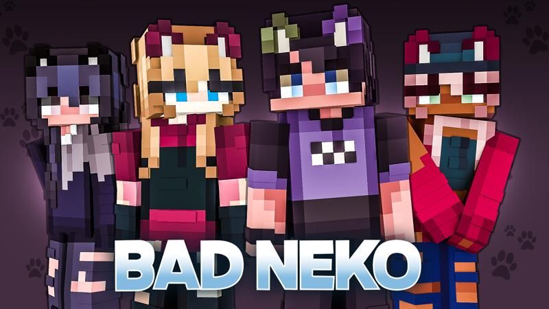 Bad Neko on the Minecraft Marketplace by 4KS Studios