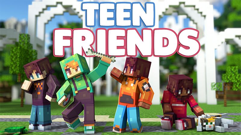 Free Teen Friends on the Minecraft Marketplace by 4KS Studios