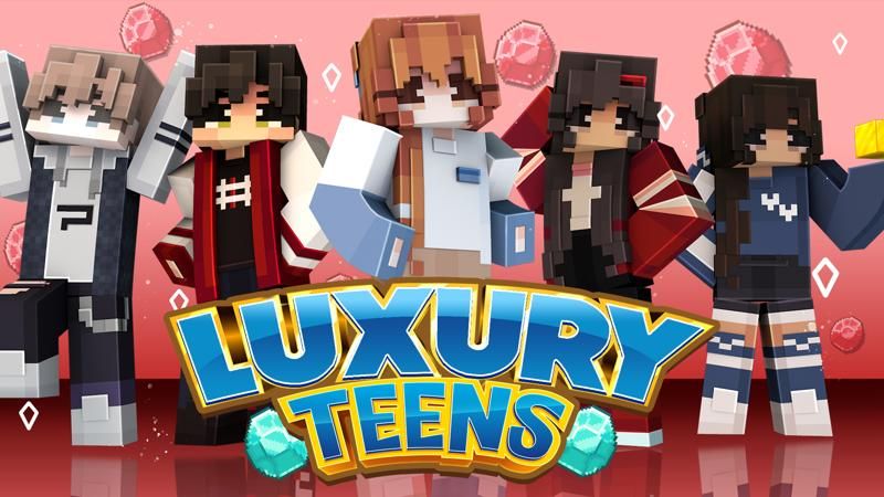 Luxury Teens on the Minecraft Marketplace by 4KS Studios