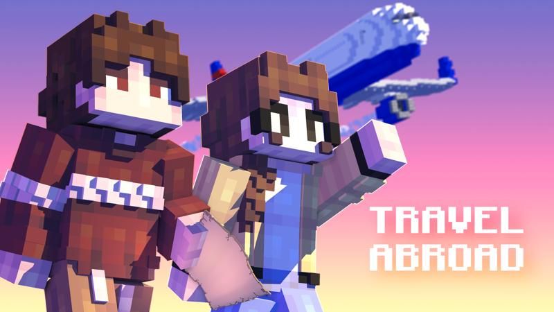 Travel Abroad on the Minecraft Marketplace by 4KS Studios