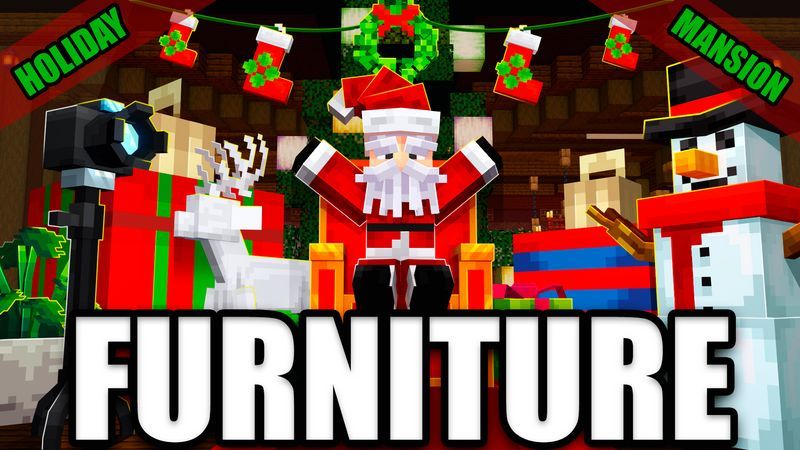 Holiday Furniture Mansion on the Minecraft Marketplace by 5 Frame Studios