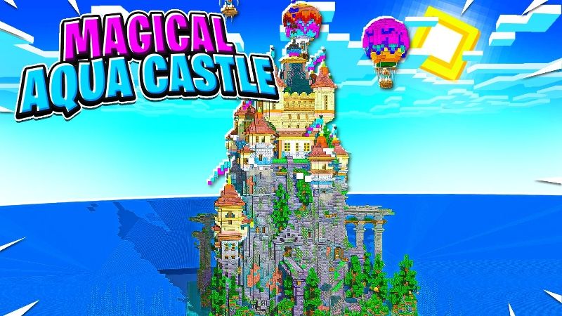 Magical Aqua Castle