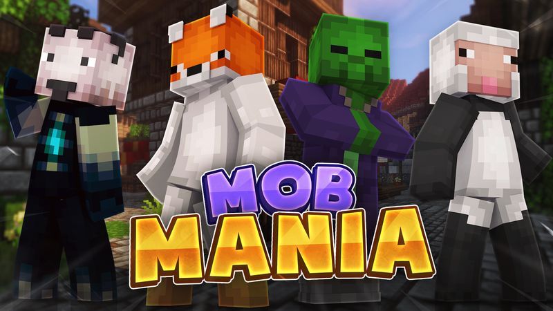 Mob Mania