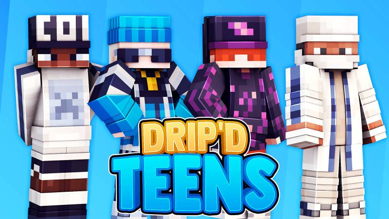 Drip'd Teens on the Minecraft Marketplace by 57Digital