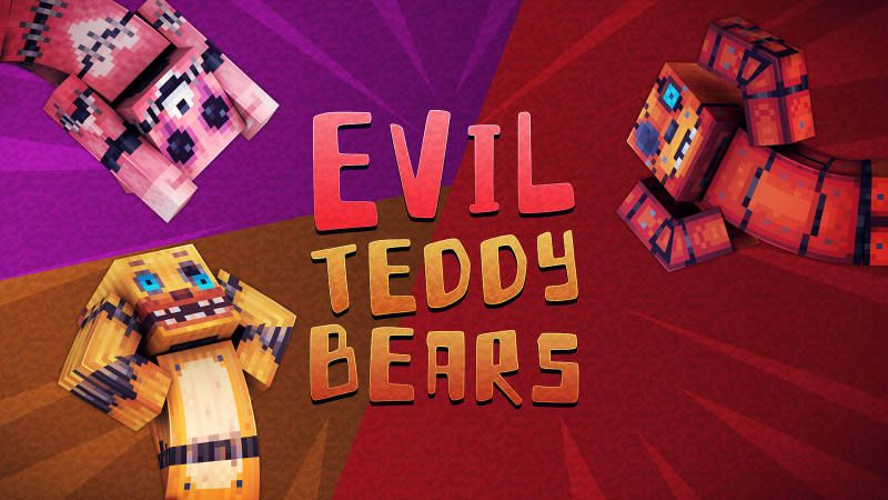 Evil Teddy Bears on the Minecraft Marketplace by 57Digital