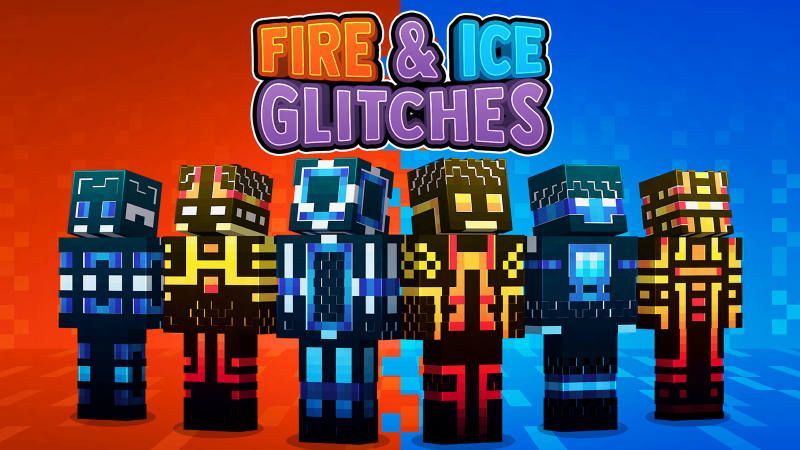 Fire & Ice Glitches on the Minecraft Marketplace by 57Digital