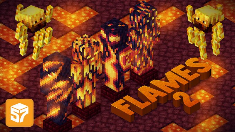 Flames 2 on the Minecraft Marketplace by 57Digital