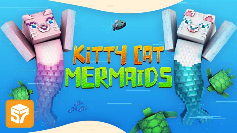 Kitty Cat Mermaids on the Minecraft Marketplace by 57Digital