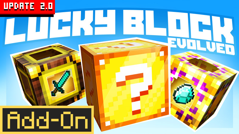 Lucky Block Evolved 2.0 Add-On on the Minecraft Marketplace by 57Digital