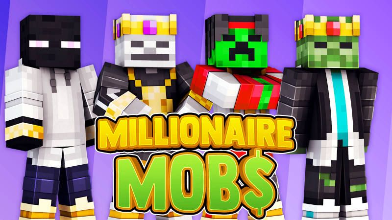 Millionaire Mob$ on the Minecraft Marketplace by 57Digital