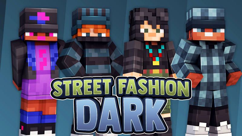 Street Fashion: Dark on the Minecraft Marketplace by 57Digital