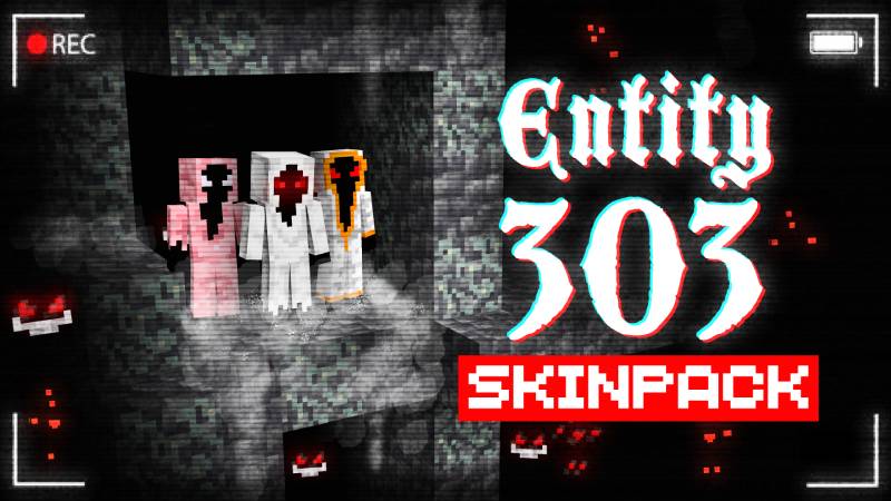 Entity 303 Skinpack on the Minecraft Marketplace by A30x1