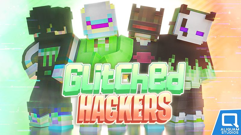 Glitched Hackers on the Minecraft Marketplace by Aliquam Studios