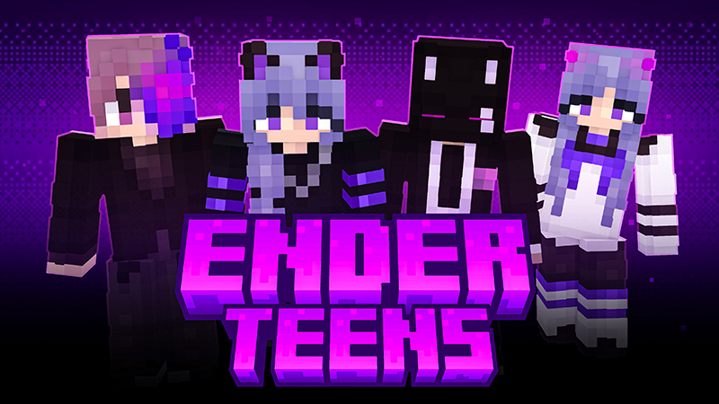ENDER TEENS on the Minecraft Marketplace by Ambient Creations