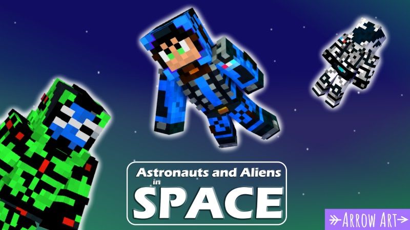 Astronauts and Aliens in Space on the Minecraft Marketplace by Arrow Art Games