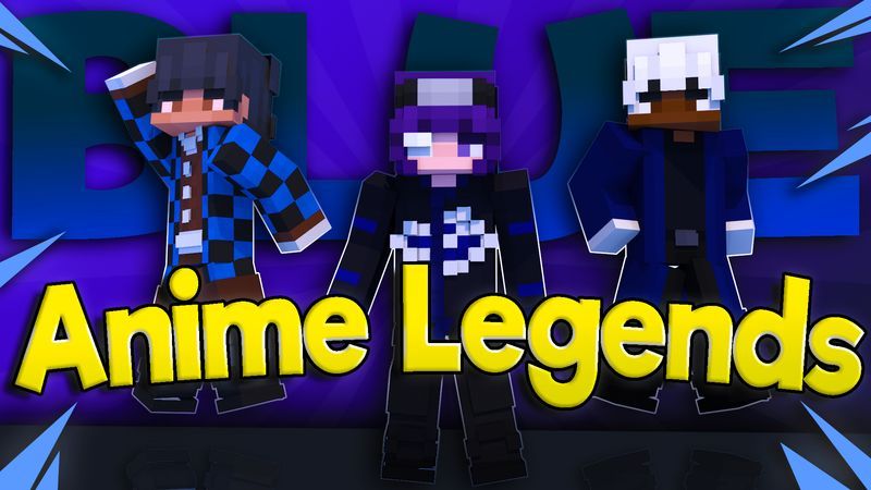 BLUE Anime Legends on the Minecraft Marketplace by Asiago Bagels