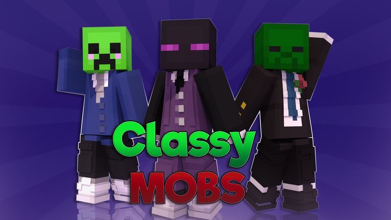 Classy Mobs