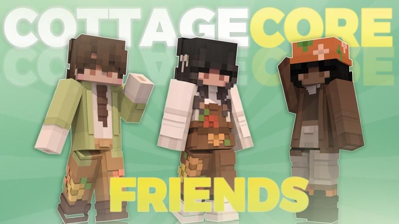 Cottagecore Friends on the Minecraft Marketplace by Asiago Bagels