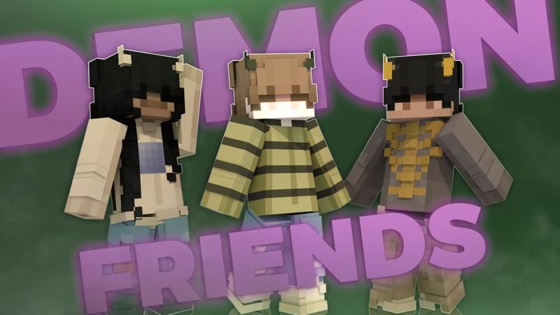 Demon Friends! on the Minecraft Marketplace by Asiago Bagels