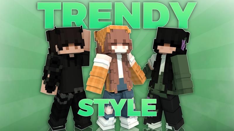 Trendy Style