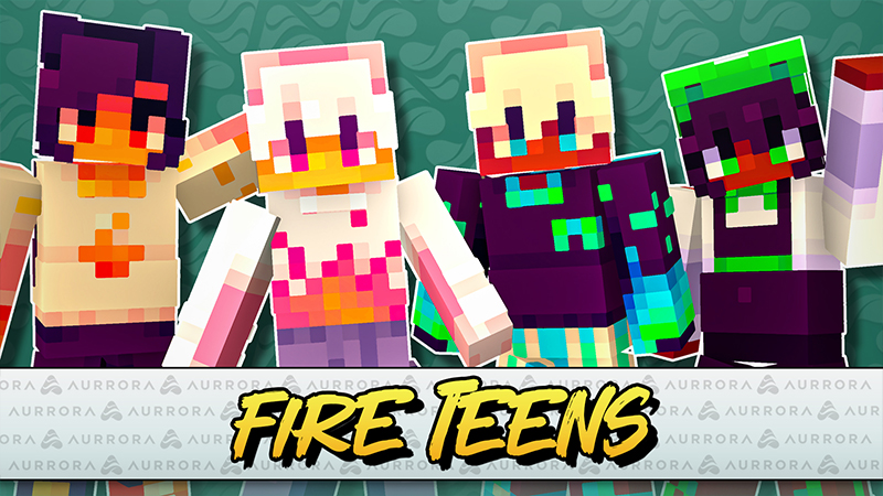 FIRE TEENS on the Minecraft Marketplace by Aurrora