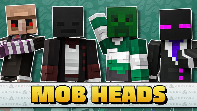 MOB HEADS