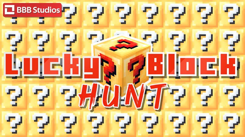 Lucky Block Hunt