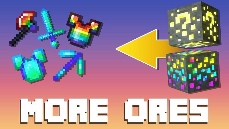 More Ores