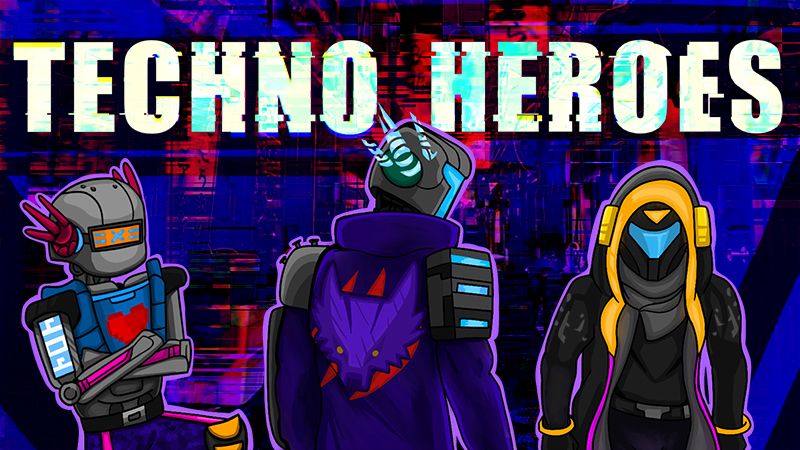 Techno Heroes on the Minecraft Marketplace by BBB Studios