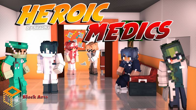 Heroic Medics on the Minecraft Marketplace by Black Arts Studios