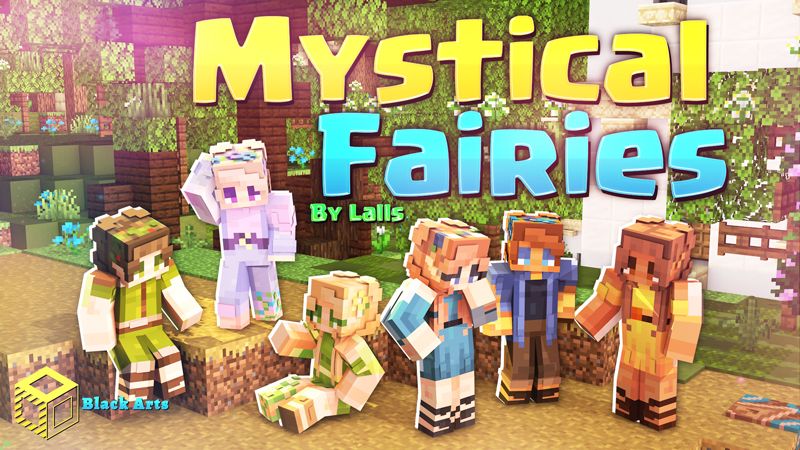 Mystical Fairies on the Minecraft Marketplace by Black Arts Studios