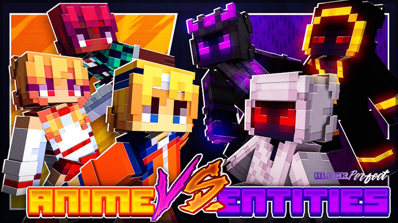 Anime Vs. Entities on the Minecraft Marketplace by Block Perfect Studios