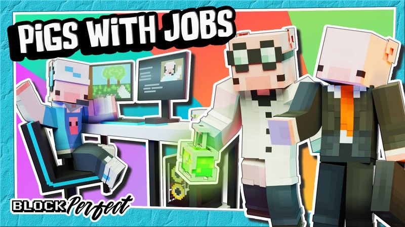 Pigs With Jobs on the Minecraft Marketplace by Block Perfect Studios