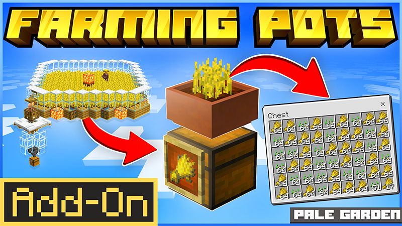 Farming Pots Add-On on the Minecraft Marketplace by blockbytes