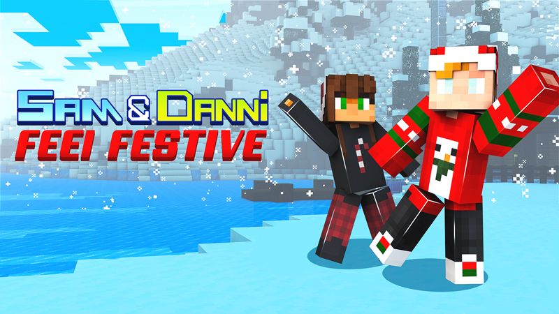 Sam & Danni - Feel Festive on the Minecraft Marketplace by Blockception