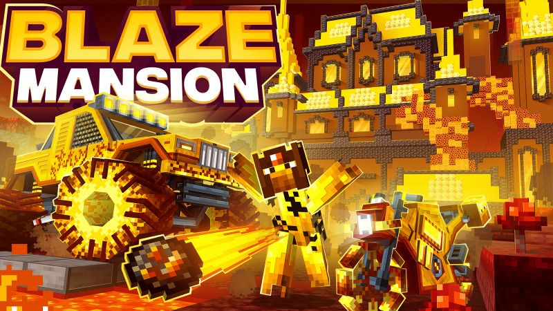 Blaze Mansion