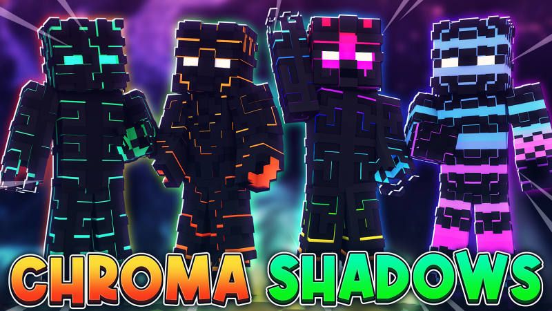 Chroma Shadows on the Minecraft Marketplace by blocklab-studios