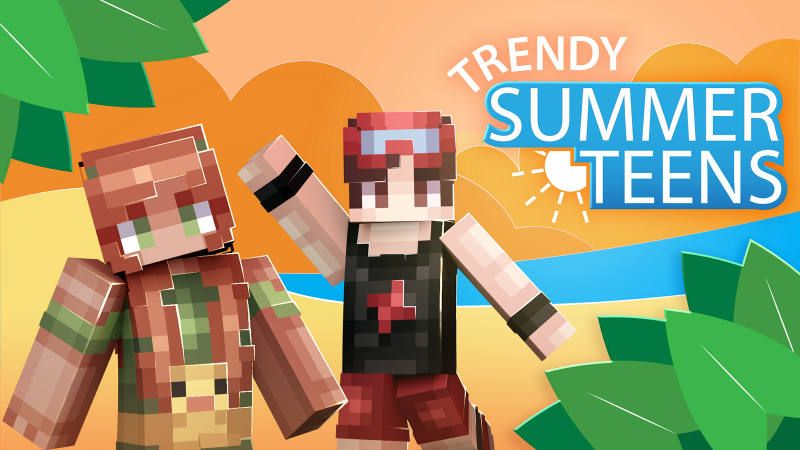 Trendy Summer Teens on the Minecraft Marketplace by BLOCKLAB Studios