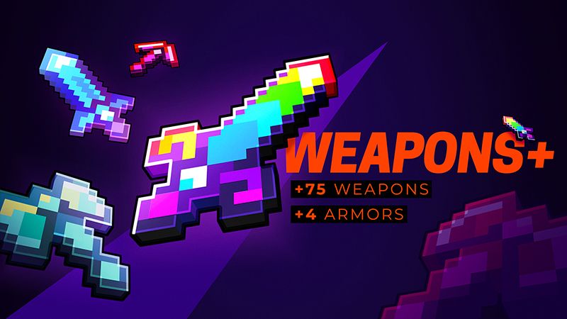 Weapons+ on the Minecraft Marketplace by blocky