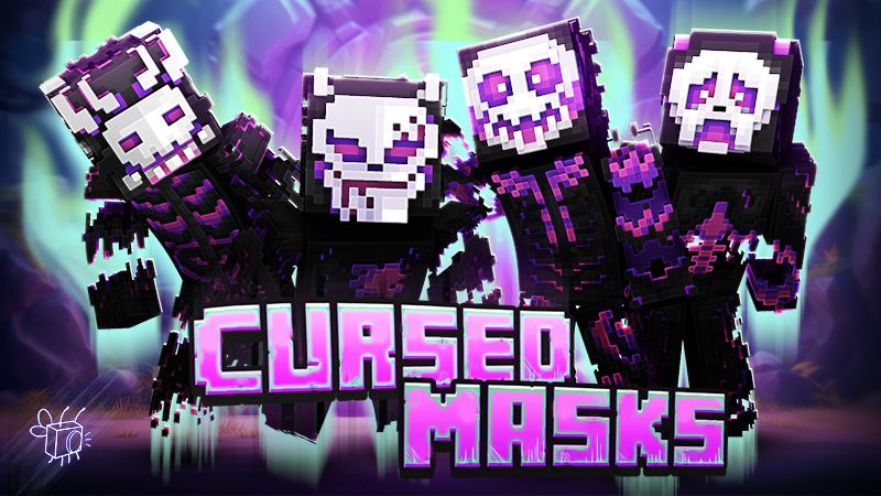 Cursed Masks