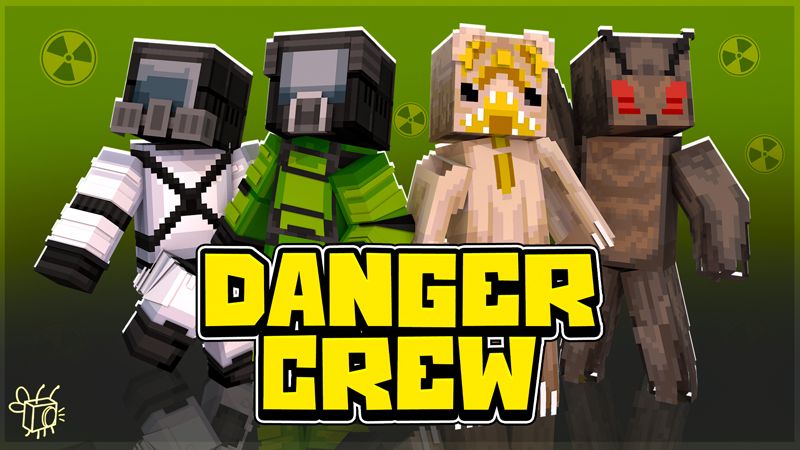 Danger Crew