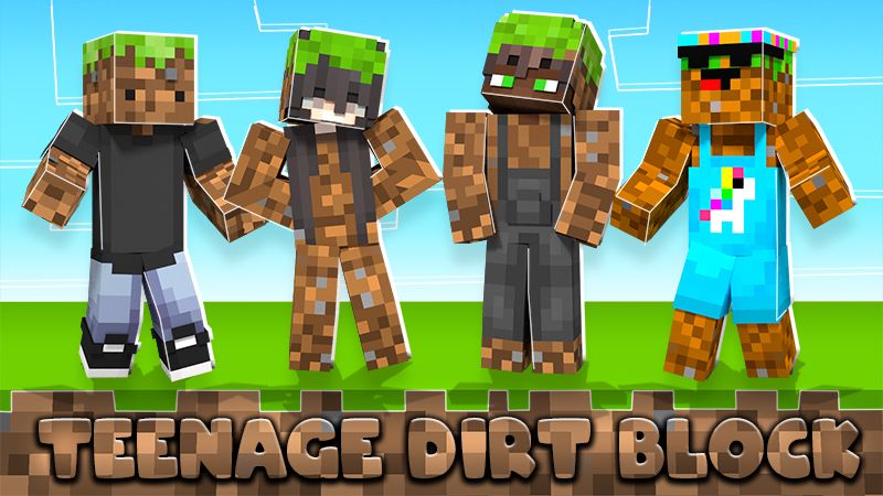 Teenage Dirt Block