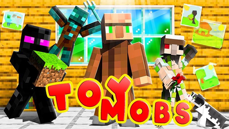 Toy Mobs