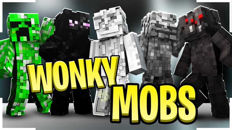 Wonky Mobs