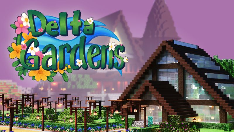 Delta Gardens on the Minecraft Marketplace by BTWN Creations