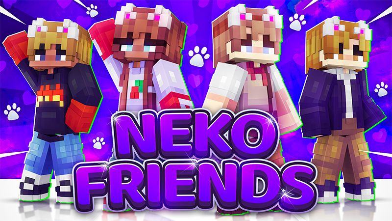 Neko Friends! on the Minecraft Marketplace by Bunny Studios