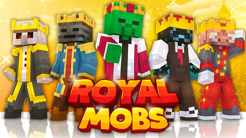 Royal Mobs