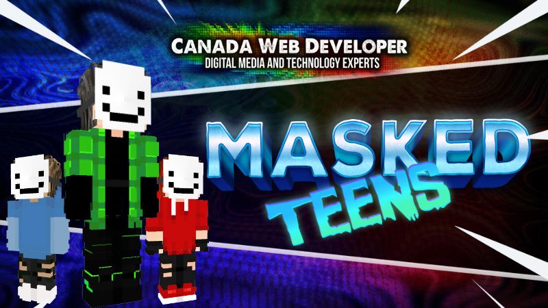 MASKED TEENS